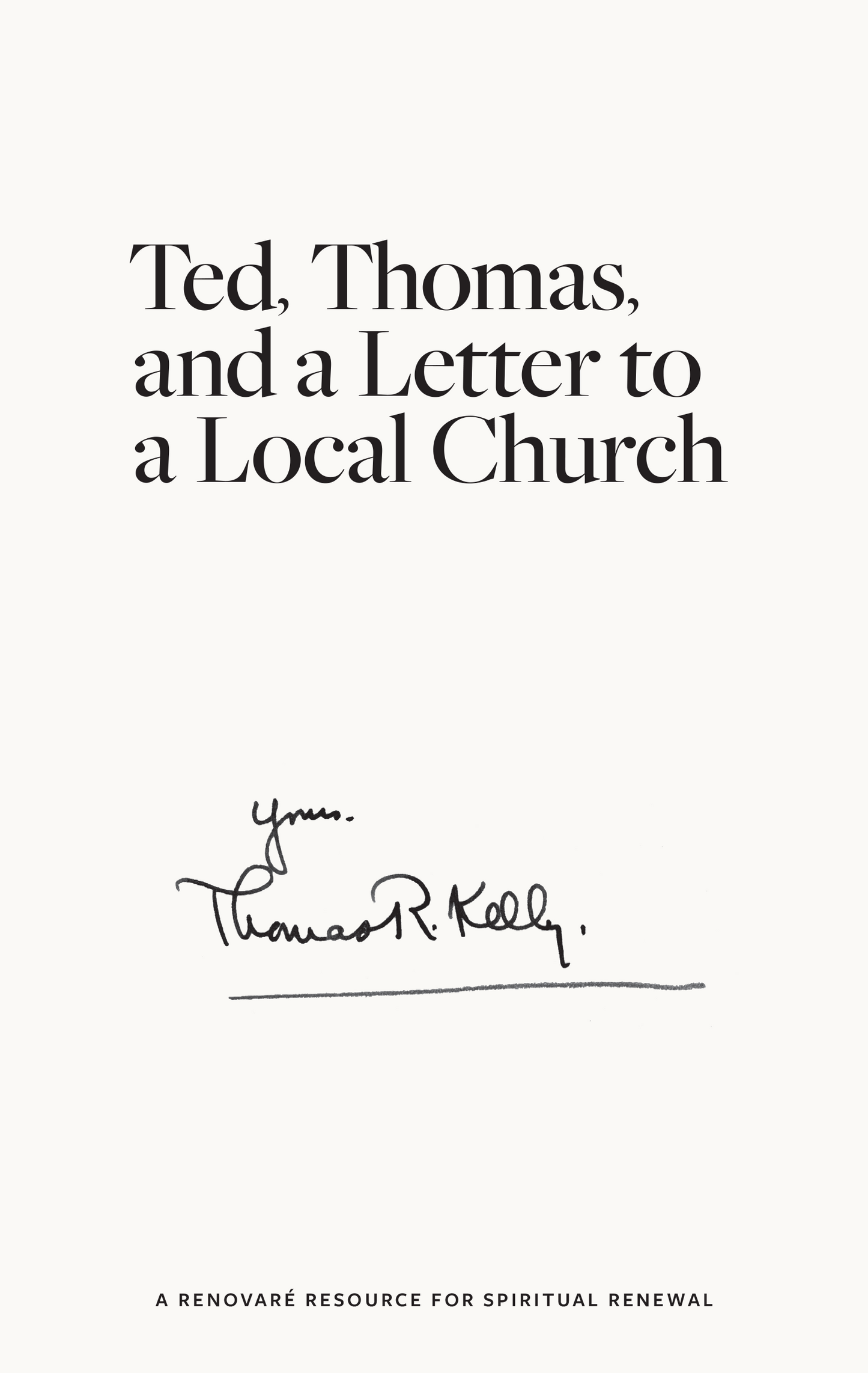 Ted, Thomas, and a Letter to a Local Church - Five Pack