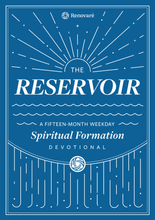 Load image into Gallery viewer, The Reservoir: A 15-Month Weekday Devotional for Individuals and Groups (Bulk)