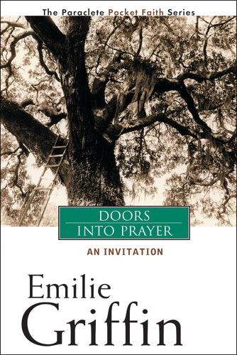 Doors Into Prayer (Emilie Griffin)