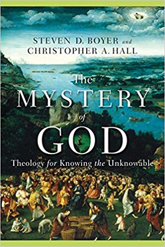 Mystery of God (Boyer & Hall) (Paperback)