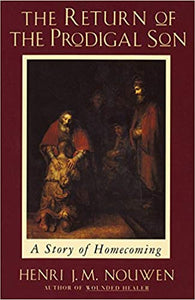 Return of the Prodigal Son (Nouwen) (Paperback)