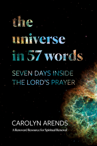 The Universe in 57 Words (Carolyn Arends)