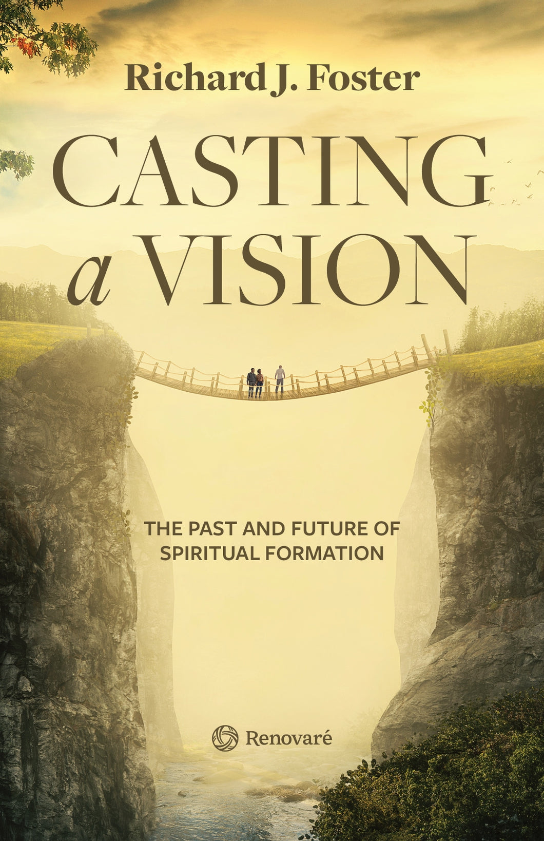 Casting a Vision: The Past and Future of Spiritual Formation by Richard J. Foster (Bulk)