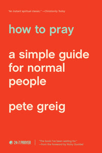 How to Pray (Greig)