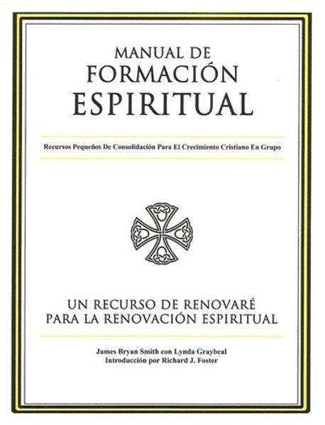 Manual de Formacion Espiritual (Smith & Graybeal) (Spiral-Bound)