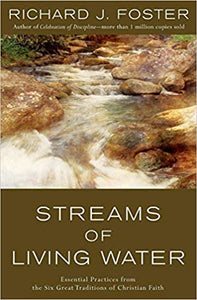 Streams of Living Water (Foster)